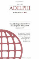 The strategic implications of European integration /