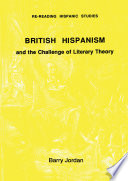 British Hispanism and the Challenge of Literary Theory