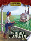 Benjamin Brown and the great steamboat race /