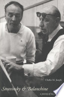 Stravinsky & Balanchine : a journey of invention /