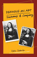 Drawing on art : Duchamp and company / Dalia Judovitz.