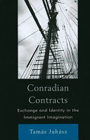 Conradian contracts : exchange and identity in the immigrant imagination /