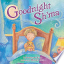 Goodnight Sh'ma / by Jacqueline Jules ; illustrated by Melanie Hall.