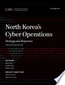 North Korea's cyber operations : strategy and responses /