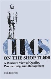 Chaos on the shop floor : a worker's view of quality, productivity, and management /