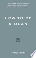 How to be a dean /