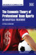 The economic theory of professional team sports : an analytical treatment /