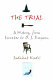 The trial : a history, from Socrates to O.J. Simpson /