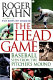 The head game : baseball seen from the pitcher's mound /