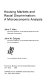 Housing markets and racial discrimination : a microeconomic analysis /