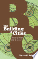 The building of cities : development and conflict /
