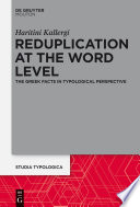 Reduplication at the word level : the Greek facts in typological perspective /