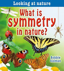 What is symmetry in nature? /