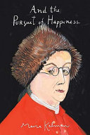 And the pursuit of happiness / Maira Kalman.