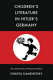 Children's literature in Hitler's Germany : the cultural policy of National Socialism /