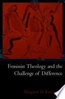 Feminist theology and the challenge of difference /