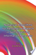 Numerical algorithms for personalized search in self-organizing information networks /