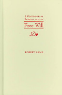 A contemporary introduction to free will /