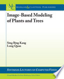 Image-based modeling of plants and trees /