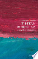 Tibetan Buddhism : a very short introduction /