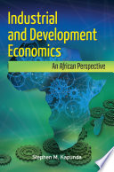 Industrial and Development Economics.