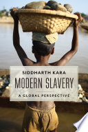 Modern slavery : a global perspective /