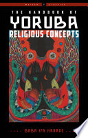 Handbook of Yoruba Religious Concepts.