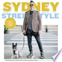 Sydney street style / Vicki Karaminas, Justine Taylor and Toni Johnson-Woods ; photography by Kate Disher-Quill.