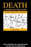 Death comes in yellow : Skarżysko-Kamienna slave labor camp /