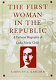 The first woman in the republic : a cultural biography of Lydia Maria Child / Carolyn L. Karcher.