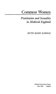 Common women : prostitution and sexuality in Medieval England /