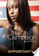 The campaign /