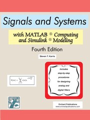 Signals and systems with MATLAB computing and Simulink modeling /