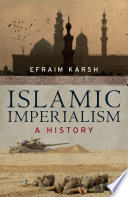 Islamic imperialism : a history /