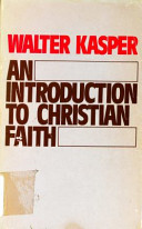 An introduction to Christian faith /