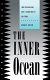 The inner ocean : individualism and democratic culture / George Kateb.