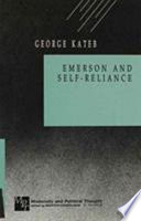 Emerson and self-reliance / George Kateb.