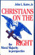 Christians on the right : the moral majority in perspective / John L. Kater, Jr.