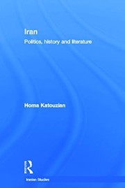 Iran politics, history and literature / Homa Katouzian.