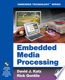 Embedded media processing /