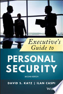 Executive's guide to personal security /