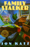 The family stalker : a suburban detective mystery /