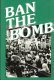 Ban the bomb : a history of SANE, the Committee for a Sane Nuclear Policy, 1957-1985 /