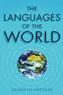 The languages of the world / Kenneth Katzner.