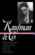 Kaufman & Co. : Broadway comedies /