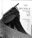 Minka : traditional houses of rural Japan / Chūji Kawashima ; translated by Lynne E. Riggs.