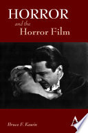 Horror and the Horror Film.