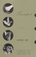 Trumpet : a novel / Jackie Kay.