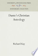 Dante's Christian Astrology /