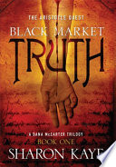 The Aristotle quest : Black market truth /